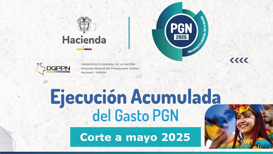 FOTO: Ejecución Gasto PGN a mayo 2025