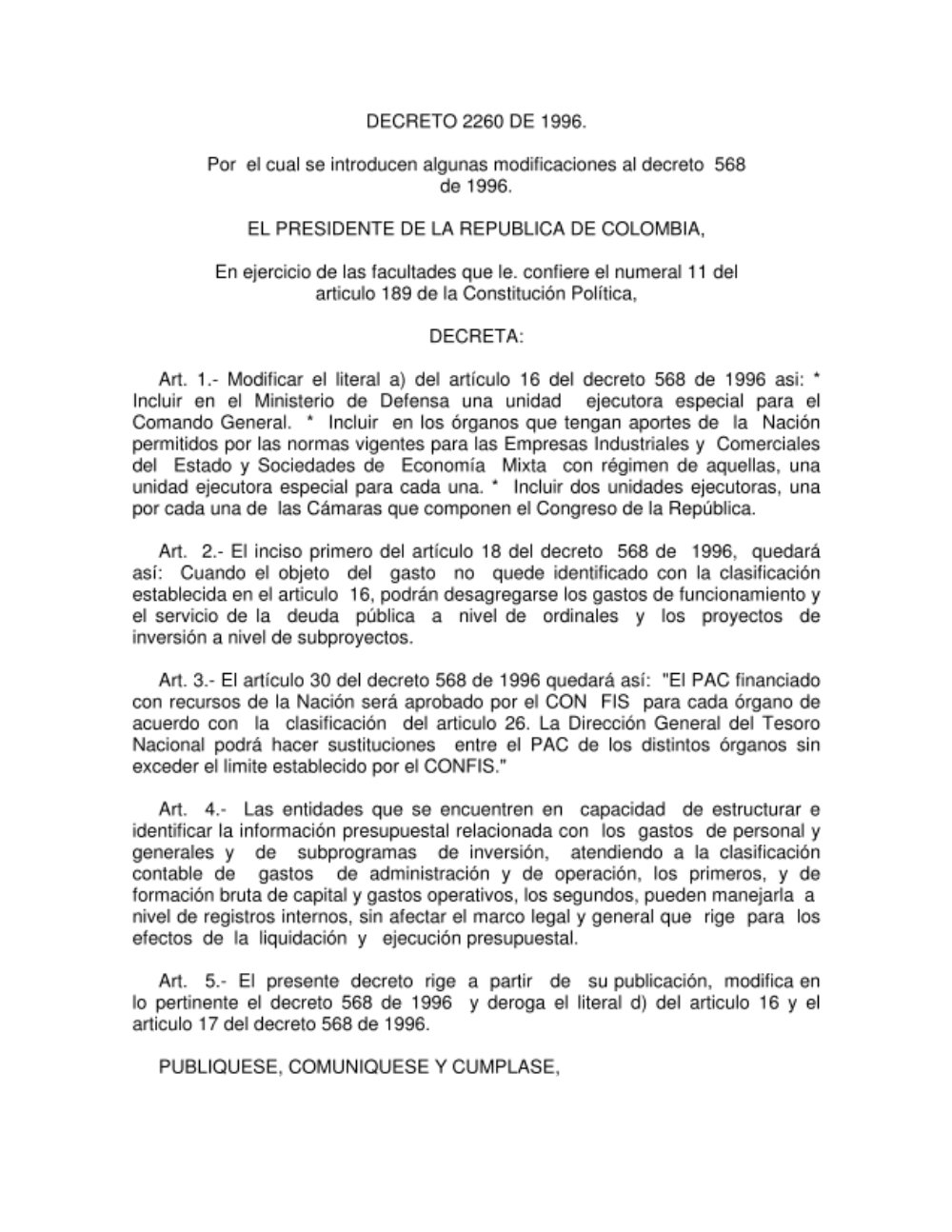 Por el cual se introducen algunas modificaciones al decreto 568 de 1996